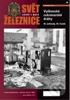 Svět velké i malé železnice 8/2022 - speciál (Vyškovské cukrovarské dráhy) - kniha z kategorie Automobily a doprava