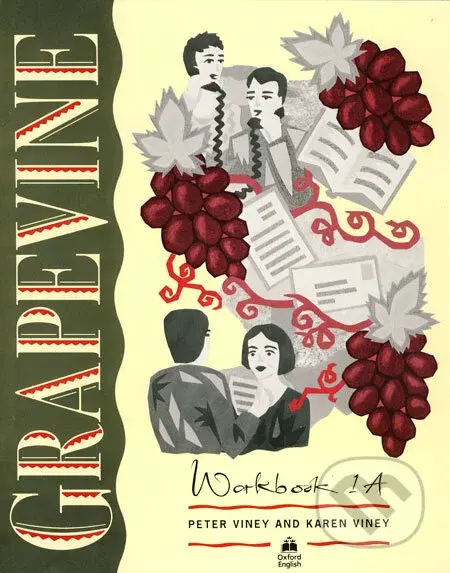 Grapevine - Workbook 1A - Peter Viney, Karen Viney - kniha z kategorie Jazykové učebnice a slovníky
