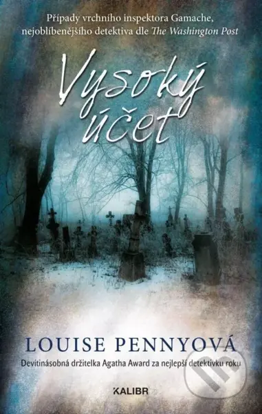 Vysoký účet - Louise Penny - kniha z kategorie Detektivky, thrillery a horory