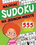 Najviac sudoku na jednom mieste - kniha z kategorie Hobby