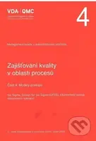 VDA 4 - Část 4: Modely postupů (VDA 4 - Zajišťování kvality v oblasti procesů) - kniha z kategorie Sítě a internet