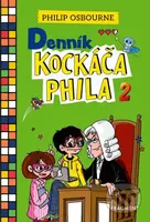 Denník kockáča Phila 2 - Philip Osbourne - kniha z kategorie Beletrie pro děti