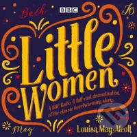 Little Women Cd (BBC Radio 4 full-cast dramatisation) - audiokniha z kategorie Beletrie