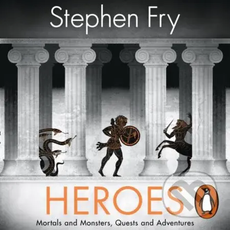 Heroes (The myths of the Ancient Greek heroes retold) - audiokniha z kategorie Mýty, pověsti a legendy