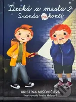 Decká z mesta - Sranda (ne)končí - Kristína Mišovičová - kniha z kategorie Pohádky