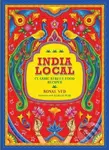 India Local (Classic Street Food Recipes) - Sonal Ved - kniha z kategorie Národní kuchyně