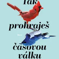 Tak prohraješ časovou válku (Defekt) - El-Mohtar Amal, Max Gladstone