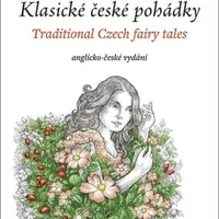 Klasické české pohádky: anglicko-české vydání (Defekt) - Eva Mrázková