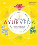 Practical Ayurveda - Sivananda Yoga Vedanta Centre