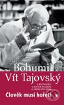 Člověk musí hořeti - Aleš Palán, Ján Paulus - kniha z kategorie Životopisy