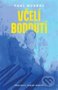 Včelí bodnutí - Paul Murray,Včelí bodnutí - Paul Murray