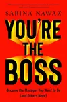 You’re the Boss - Sabina Nawaz