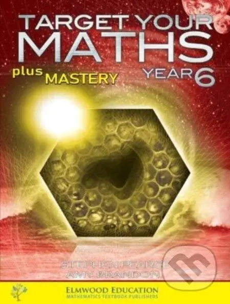 Target your Maths plus Mastery Year 6 - Amy Brandon, Stephen Pearce - kniha z kategorie Pro děti