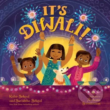 It's Diwali! - Kabir Sehgal, Surishtha Sehgal - kniha z kategorie Pro děti