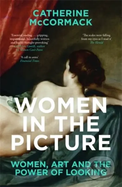 Women in the Picture (Women, Art and the Power of Looking) - kniha z kategorie Humanitní a společenské vědy