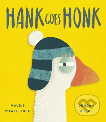 Hank Goes Honk - Maudie Powell-Tuck - kniha z kategorie Pro děti