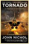 Tornado (In the Eye of the Storm) - John Nichol - kniha z kategorie Historie