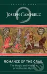 Romance of the Grail (The Magic and Mystery of Arthurian Myth) - kniha z kategorie Literární věda