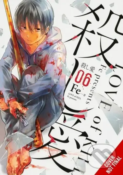 Love of Kill, Vol. 6 - Chiho Christie, Fe, Eleanor Summers