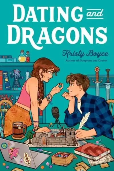 Dating and Dragons - Kristy Boyce - kniha z kategorie Pro děti