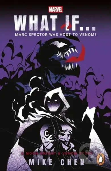 What If. . . Marc Spector Was Host to Venom (A Moon Knight & Venom Story) - kniha z kategorie Sci-fi