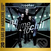 Scooter: No Time To Chill (2 CD) - Scooter