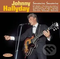 Johnny Hallyday:  Souvenirs Souvenirs - Johnny Hallyday