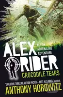 Alex Rider 08. Crocodile Tears. 15th Anniversary Edition - kniha z kategorie Pro děti