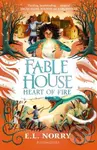 Fablehouse: Heart of Fire - Emma Norry - kniha z kategorie Pro děti