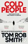 Cold People (From the multi-million copy bestselling author of Child 44) - kniha z kategorie Sci-fi a fantasy