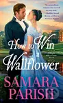 How to Win a Wallflower - Samara Parish - kniha z kategorie Romantika