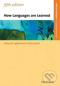 How Languages are Learned - Nina Spada, Patsy Lightbown - kniha z kategorie Jazykové učebnice a slovníky