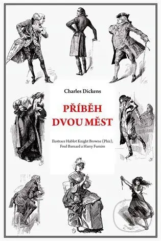 Příběh dvou měst - Charles Dickens