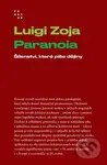 Paranoia - Luigi Zoja - kniha z kategorie Psychologie