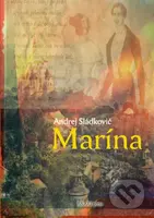 Marína - Andrej Sládkovič