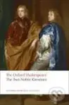 Two Noble Kinsmen, The - The Oxford Shakespeare - kniha z kategorie Drama a divadelní hry