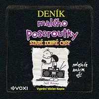 Jeff Kinney – Deník malého poseroutky 10 CD