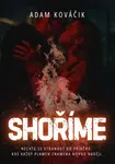 Shoříme - Adam Kováčik - e-kniha