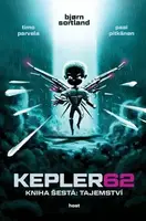 Kepler62: Tajemství. Kniha šestá (Defekt) - Timo Parvela, Björn Sortland