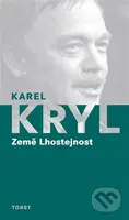 Země Lhostejnost - Karel Kryl