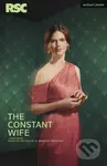 The Constant Wife - Laura Wade, W. Somerset Maugham - kniha z kategorie Drama a divadelní hry