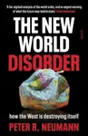 The New World Disorder - Peter R. Neumann