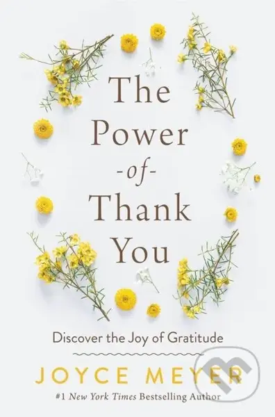 The Power of Thank You (Discover the Joy of Gratitude) - kniha z kategorie Filozofie