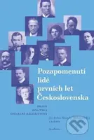 Pozapomenutí lidé prvních let Československa - Stanislav Holubec