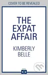 The Expat Affair - Kimberly Belle - kniha z kategorie Detektivky, thrillery a horory