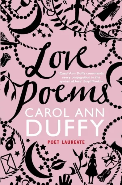 Love Poems - Carol Ann Duffy DBE