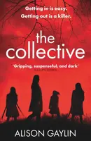 The Collective - Alison Gaylin