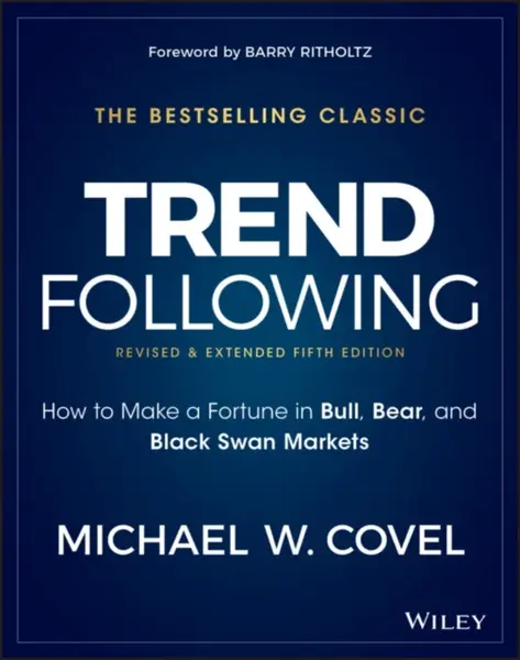 Trend Following - Michael W. Covel