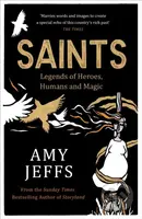 Saints (Medieval Legends of Heroes, Humans and Magic) - kniha z kategorie Humanitní a společenské vědy