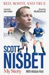 Red, White and True - Scott Nisbet